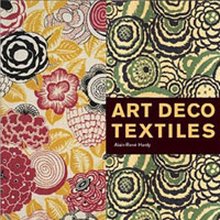 Art Deco Textiles: The French Designers