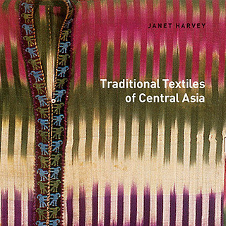 Traditional Textiles of Central Asia